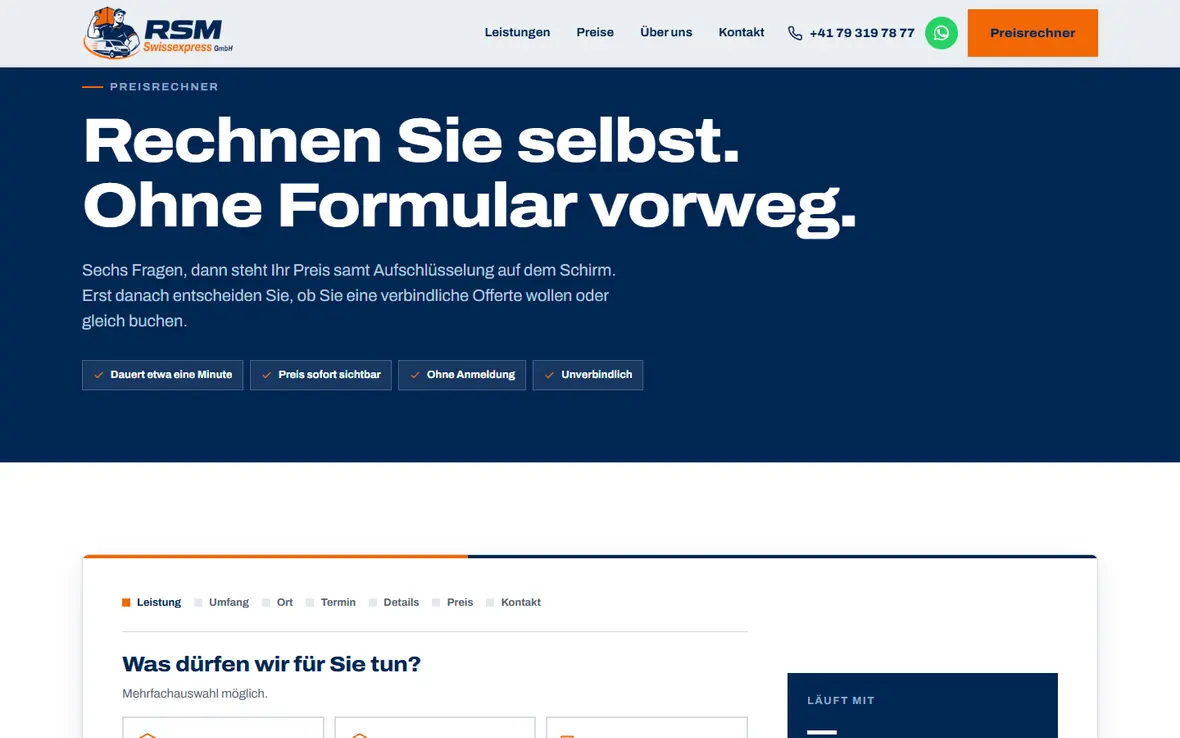 Der Preisrechner auf rsm-swissexpress.ch: Titel «Rechnen Sie selbst. Ohne Formular vorweg.» und darunter die sieben Schritte Leistung, Umfang, Ort, Termin, Details, Preis, Kontakt.